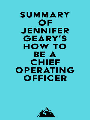 cover image of Summary of Jennifer Geary's How to be a Chief Operating Officer